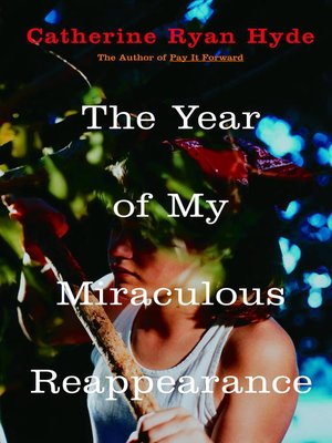 cover image of The Year of My Miraculous Reappearance